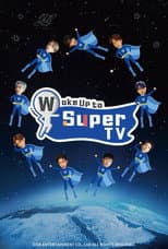 Poster for Woke Up to SuperTV