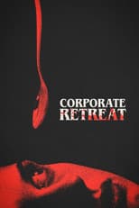 Poster for Corporate Retreat