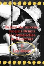 Poster for Behind the screens : Jacques Demy’s Les demoiselles de Rochefort - Les décors