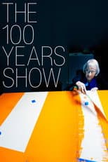 Poster for The 100 Years Show