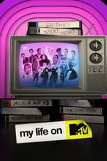 Poster for My Life On MTV