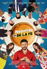 Poster for Nosotros, los De la Fe