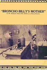 Poster for Broncho Billy's Mother