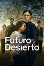 Poster for Futuro desierto
