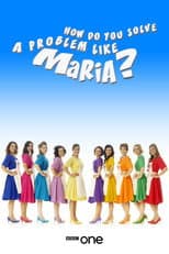 Poster for How Do You Solve a Problem like Maria?