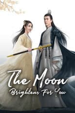 Poster for The Moon Brightens For You