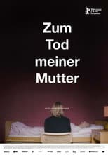Poster for The Death of My Mother