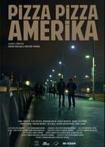 Poster for Pizza Pizza Amerika