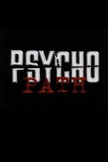 Poster for Psycho Path