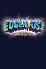 Poster for Eugenius!