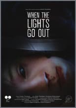 Poster for When the Lights Go Out