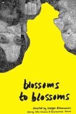 Poster for Blossoms to Blossoms