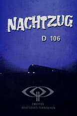 Poster for Nachtzug D 106