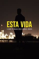 Poster for Esta Vida