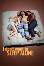 Poster for I Don't Want to Sleep Alone