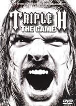 Poster for WWE: Triple H - The Game