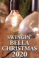 Poster for A Swingin' Bella Christmas 2020