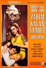 Poster for Yarım Kalan Saadet
