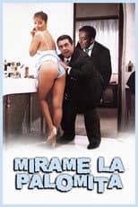 Poster for Mirame la palomita