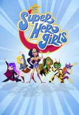 Poster for DC Super Hero Girls
