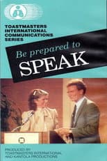 Poster for Be Prepared to Speak