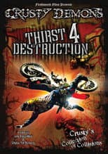 Poster for Crusty Demons: Thirst for Destruction