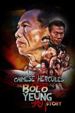 Poster for Chinese Hercules: The Bolo Yeung Story