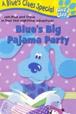 Poster for Blue's Clues: Blue's Big Pajama Party