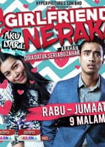 Poster for Girlfriend Aku Dari Neraka the Series