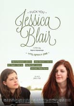 Poster for Fuck You Jessica Blair