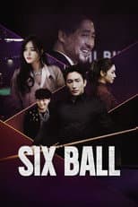 Poster for Six Ball