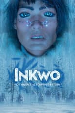 Poster for Inkwo for When the Starving Return