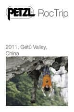 Poster for Petzl RocTrip China 2011