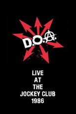 Poster for D.O.A. Live at The Jockey Club