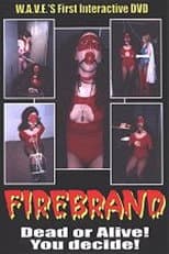 Poster for Firebrand: Dead or Alive