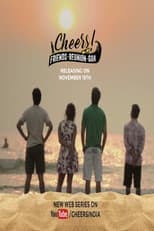 Poster for Cheers - Friends. Reunion. Goa.