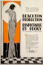 Poster for Respectable by Proxy