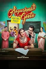 Poster for Aayushmati Geeta Matric Pass