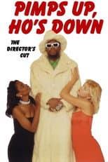 Poster for Pimps Up, Ho's Down