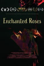 Poster for Enchanted Roses