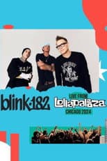 Poster for blink-182: Live at Lollapalooza