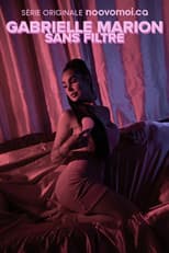 Poster for Gabrielle Marion : sans filtre