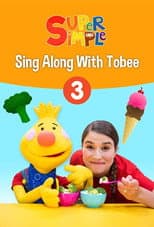 Poster for Sing Along With Tobee 1 - Super Simple