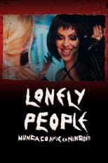 Poster for Lonely People: Nunca Confie em Ninguém