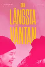 Poster for The Longest Wait