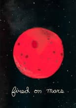 Poster for Fired on Mars
