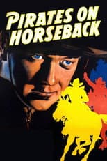 Poster for Pirates on Horseback
