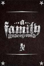 Poster for A Family Underground