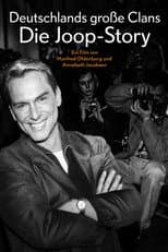 Poster for Germanys big Clans - The Joop Story