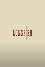 Poster for Longfish